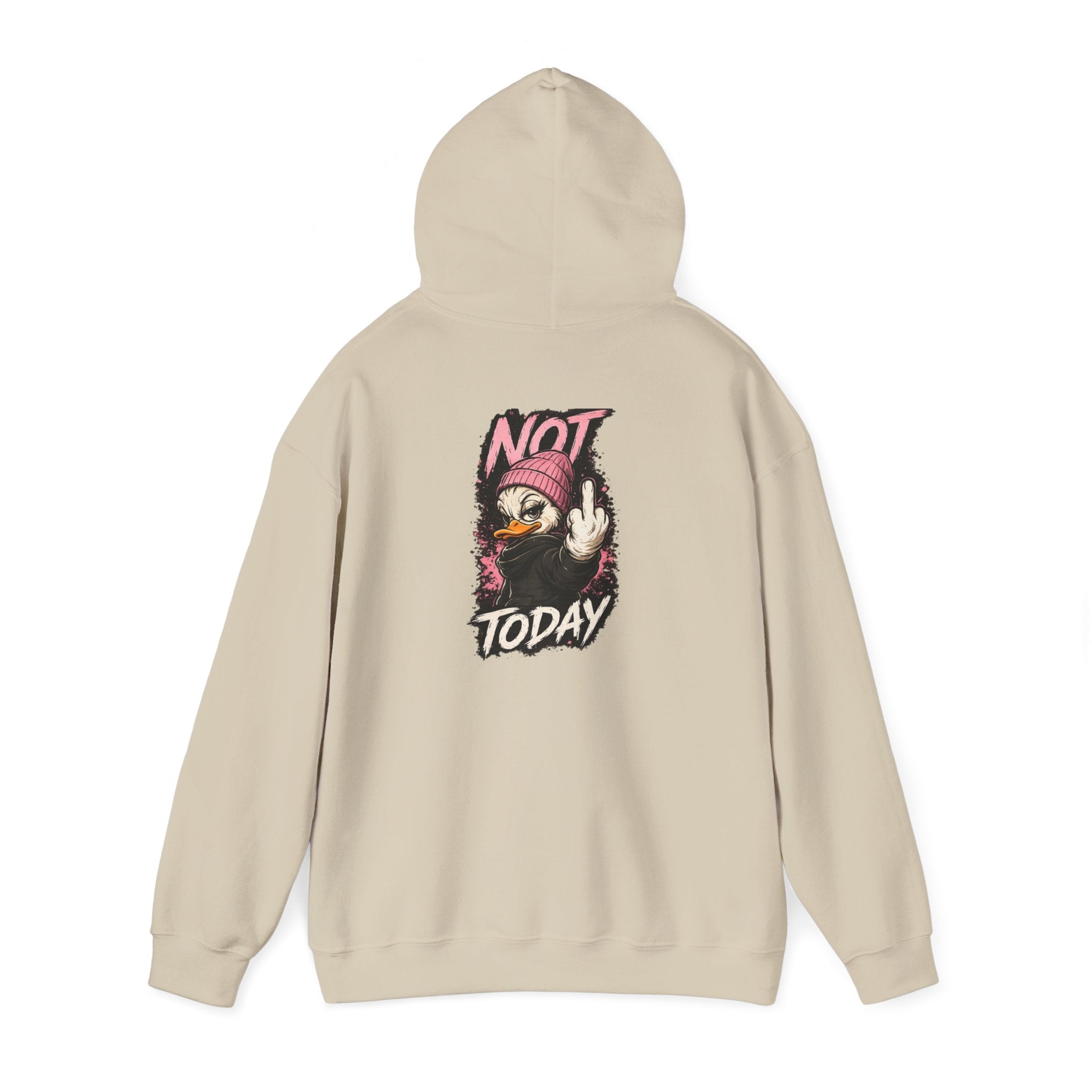 Women’s Not Today Duck Hoodie