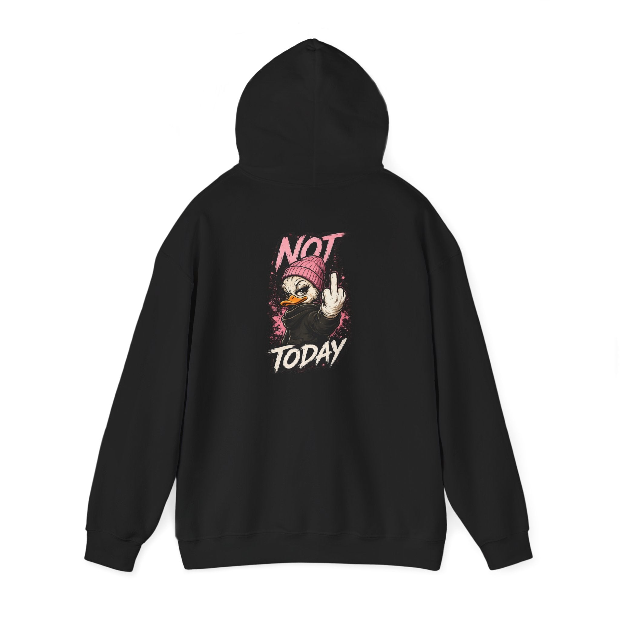 Women’s Not Today Duck Hoodie