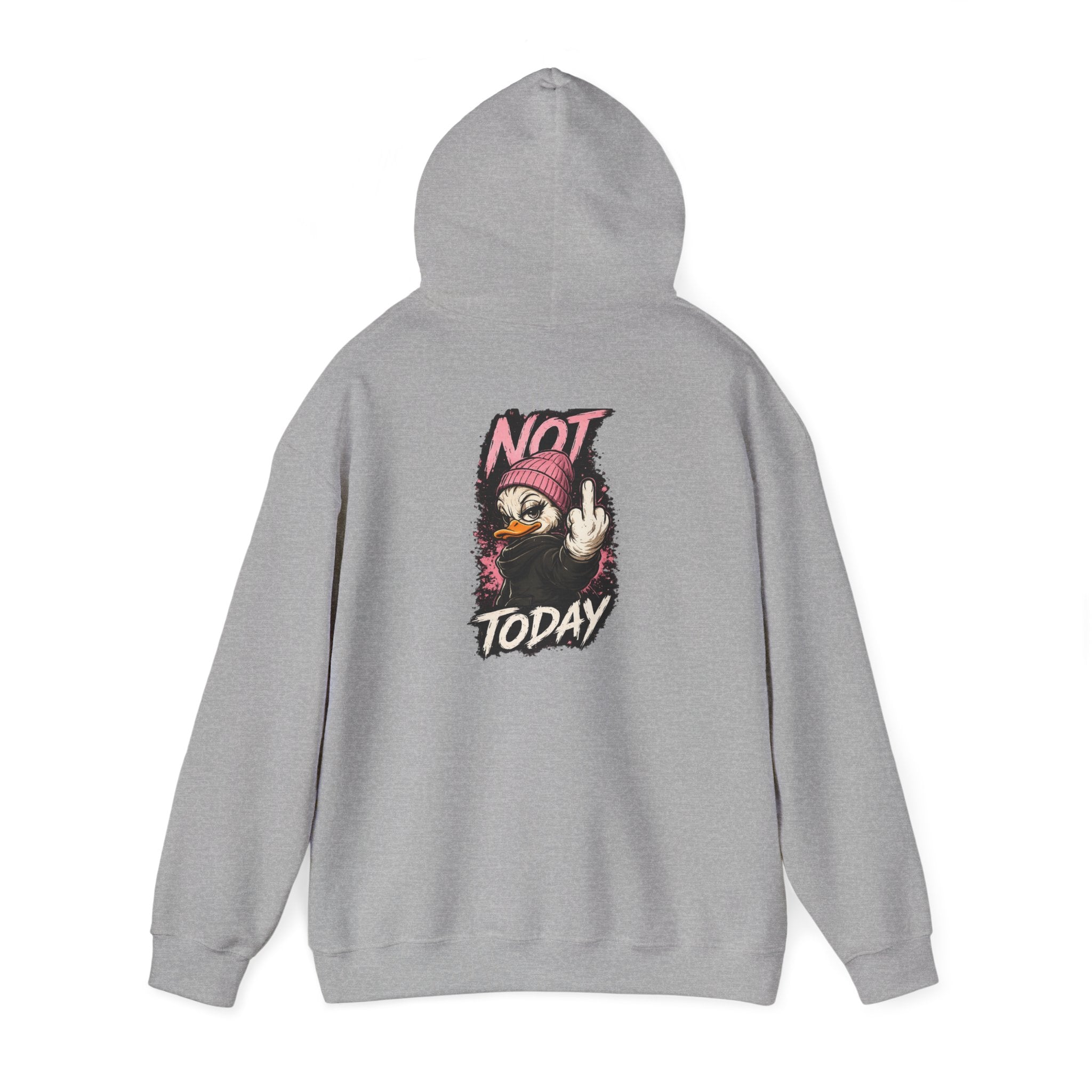 Women’s Not Today Duck Hoodie