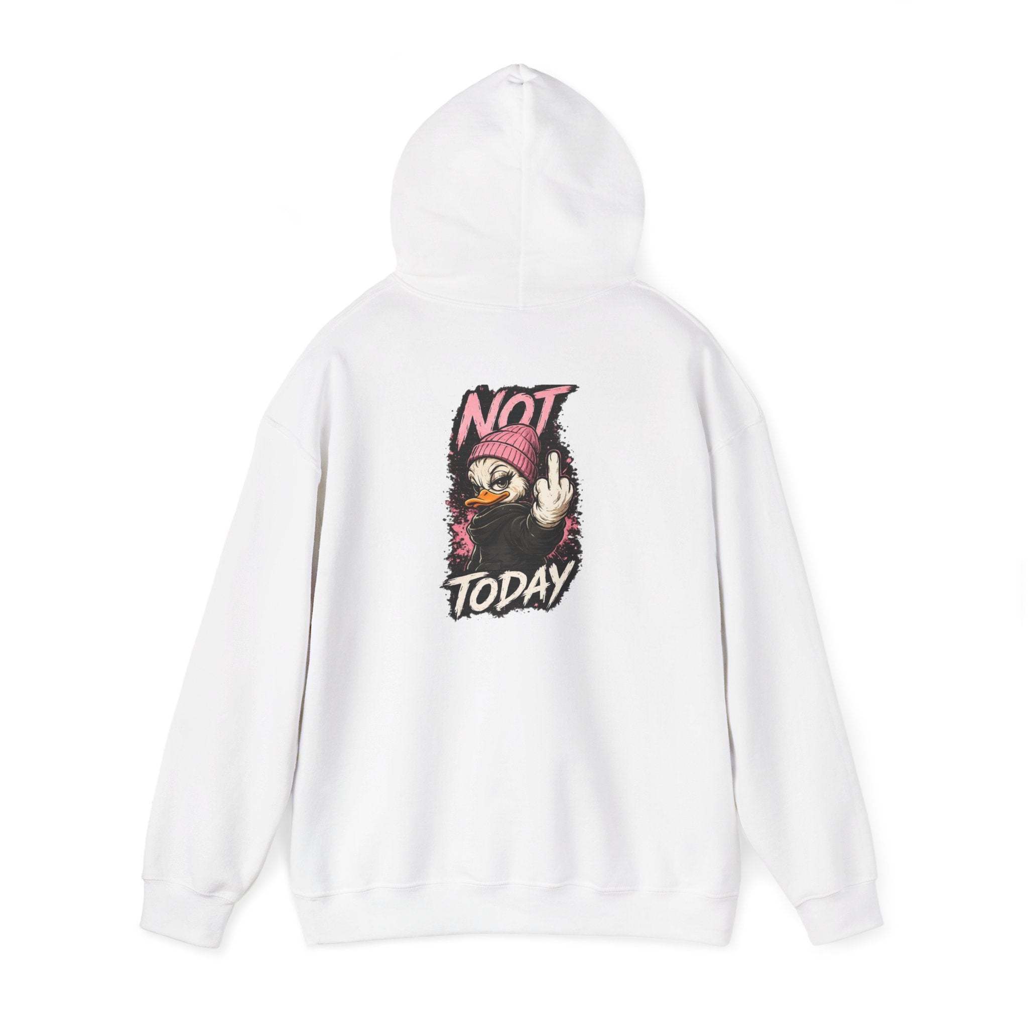 Women’s Not Today Duck Hoodie